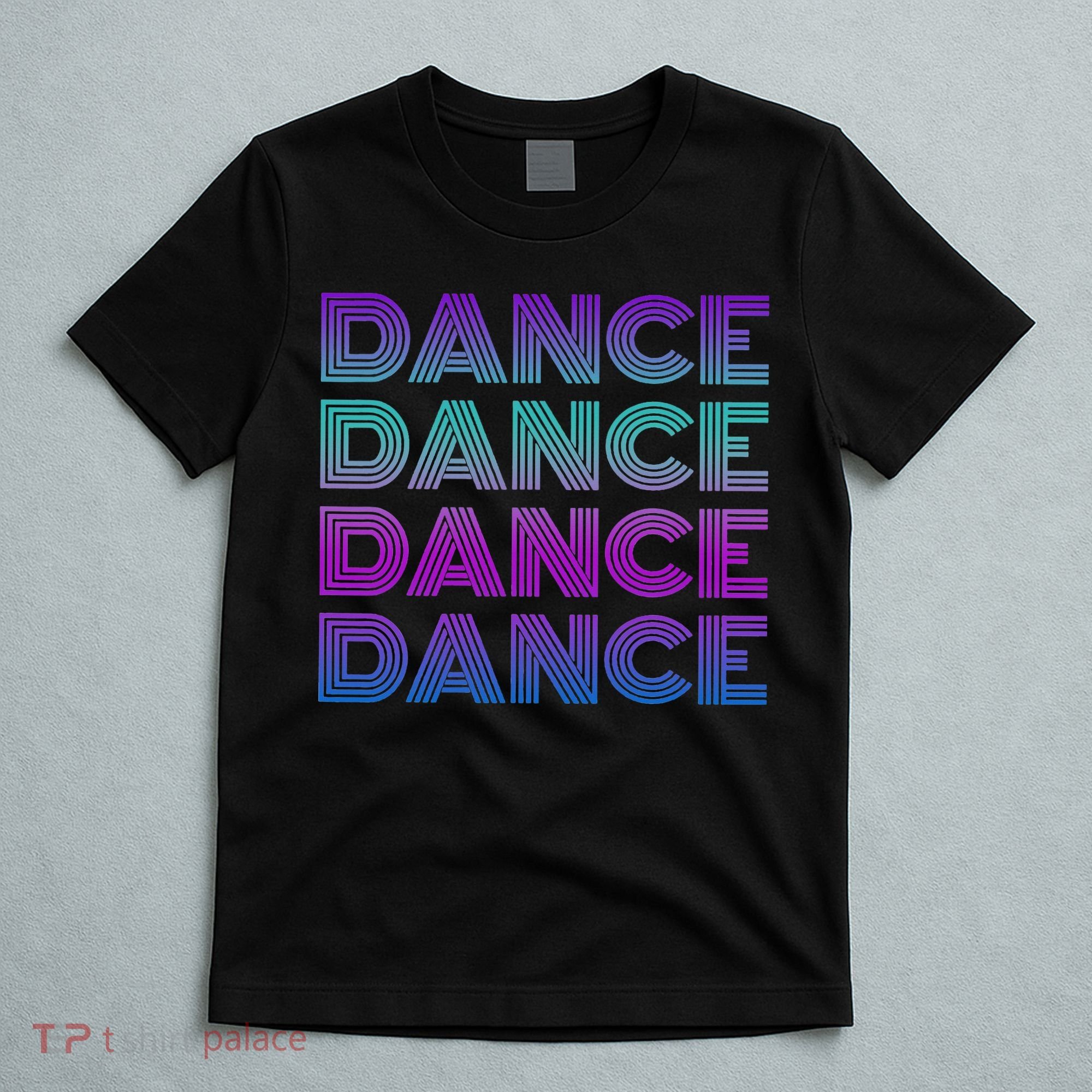 Retro Dance I Love Dancing Dancer N Student Dance Teacher T-Shirt