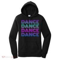 Retro Dance I Love Dancing Dancer N Student Dance Teacher Women's Hoodie thumb 0