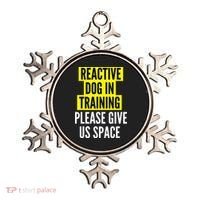 Reactive Dog In Training & Nervous Dog Owners BOTH SIDES Ornament thumb 0