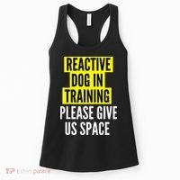 Reactive Dog In Training & Nervous Dog Owners BOTH SIDES Women's Tank Top thumb 0