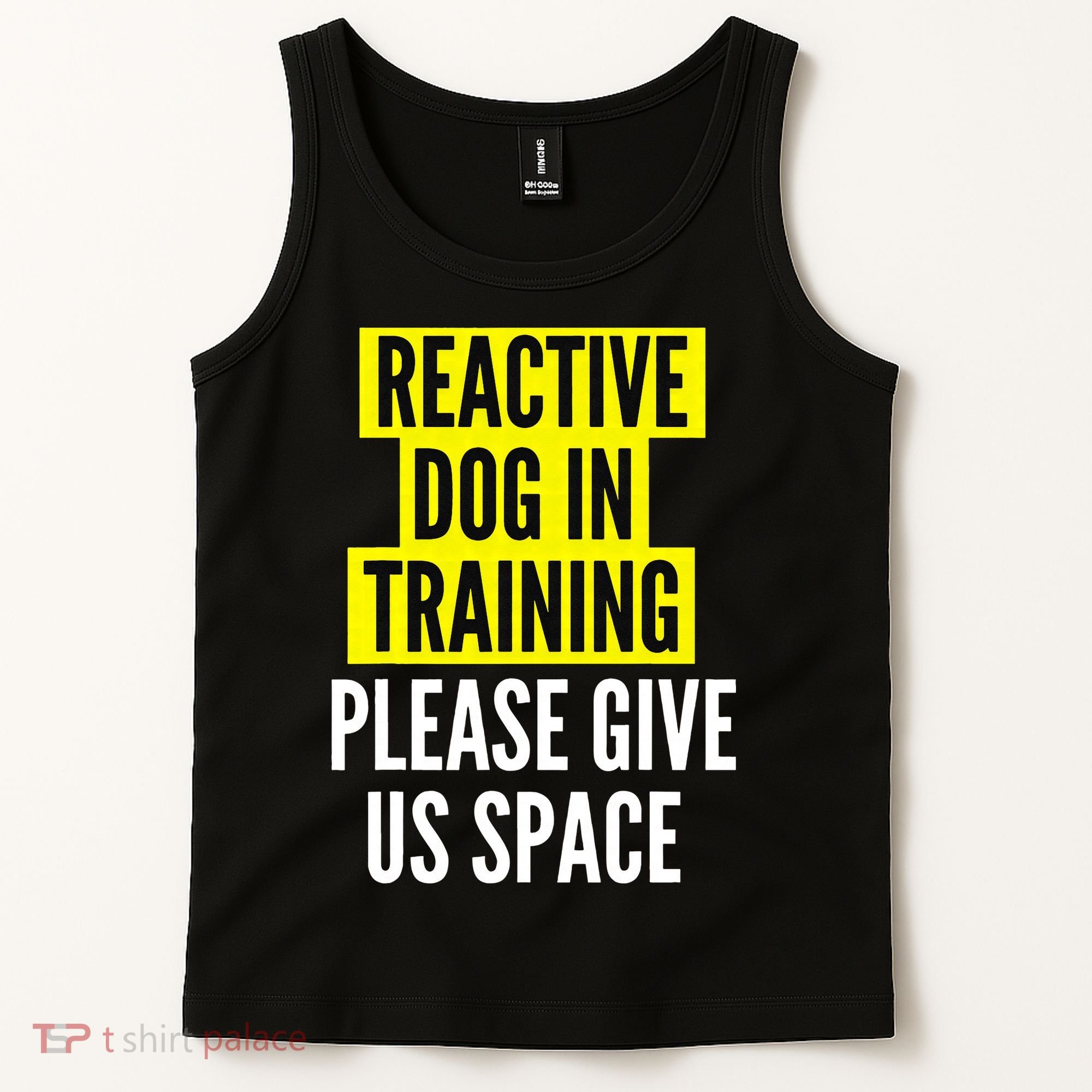 Reactive Dog In Training & Nervous Dog Owners BOTH SIDES Tank Top