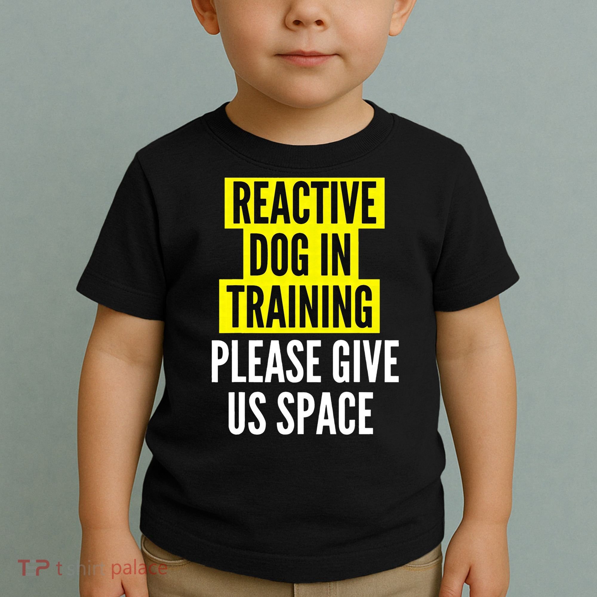 Reactive Dog In Training & Nervous Dog Owners BOTH SIDES Toddler T-Shirt