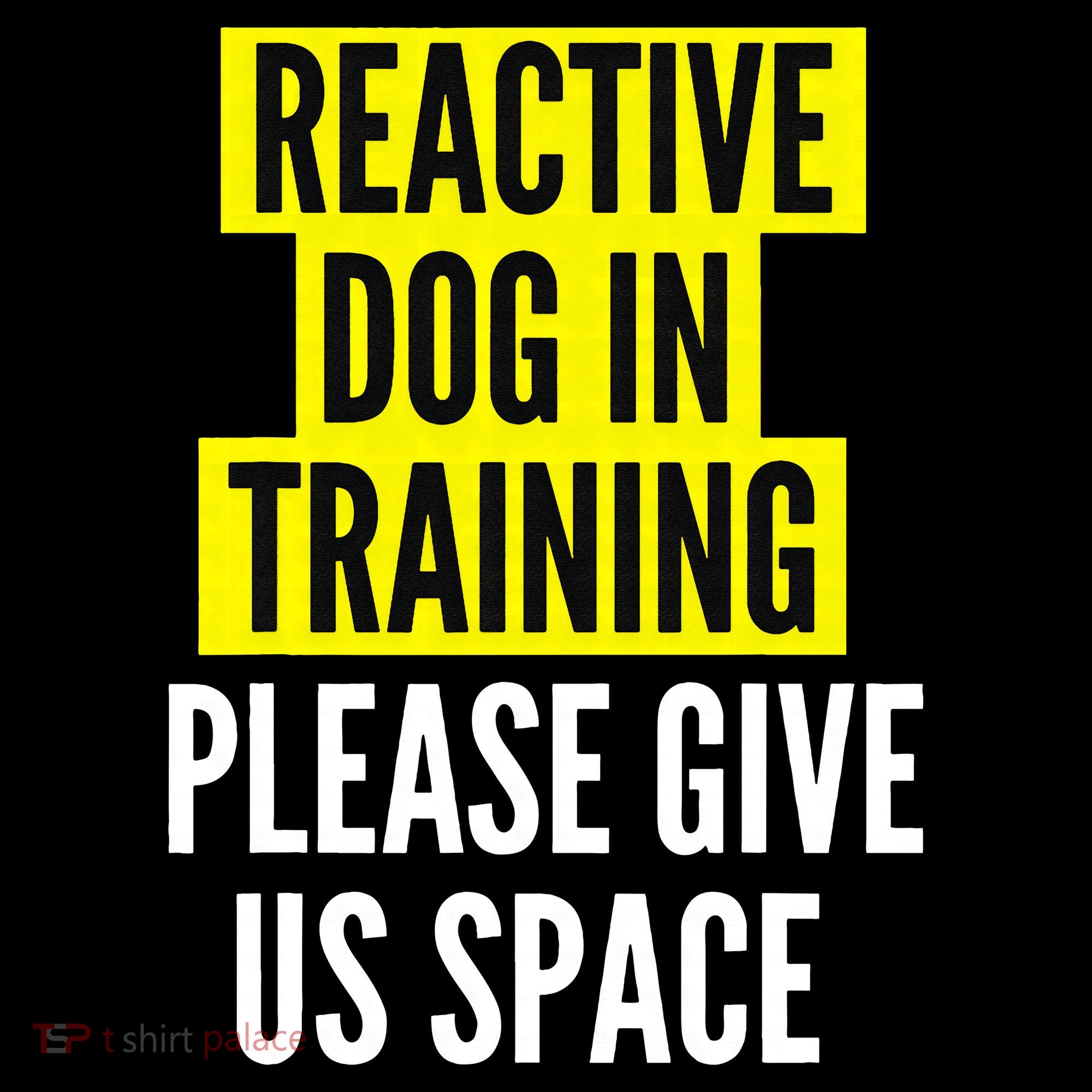 Reactive Dog In Training & Nervous Dog Owners BOTH SIDES Toddler T-Shirt