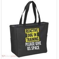 Reactive Dog In Training & Nervous Dog Owners BOTH SIDES Tote Bag thumb 2