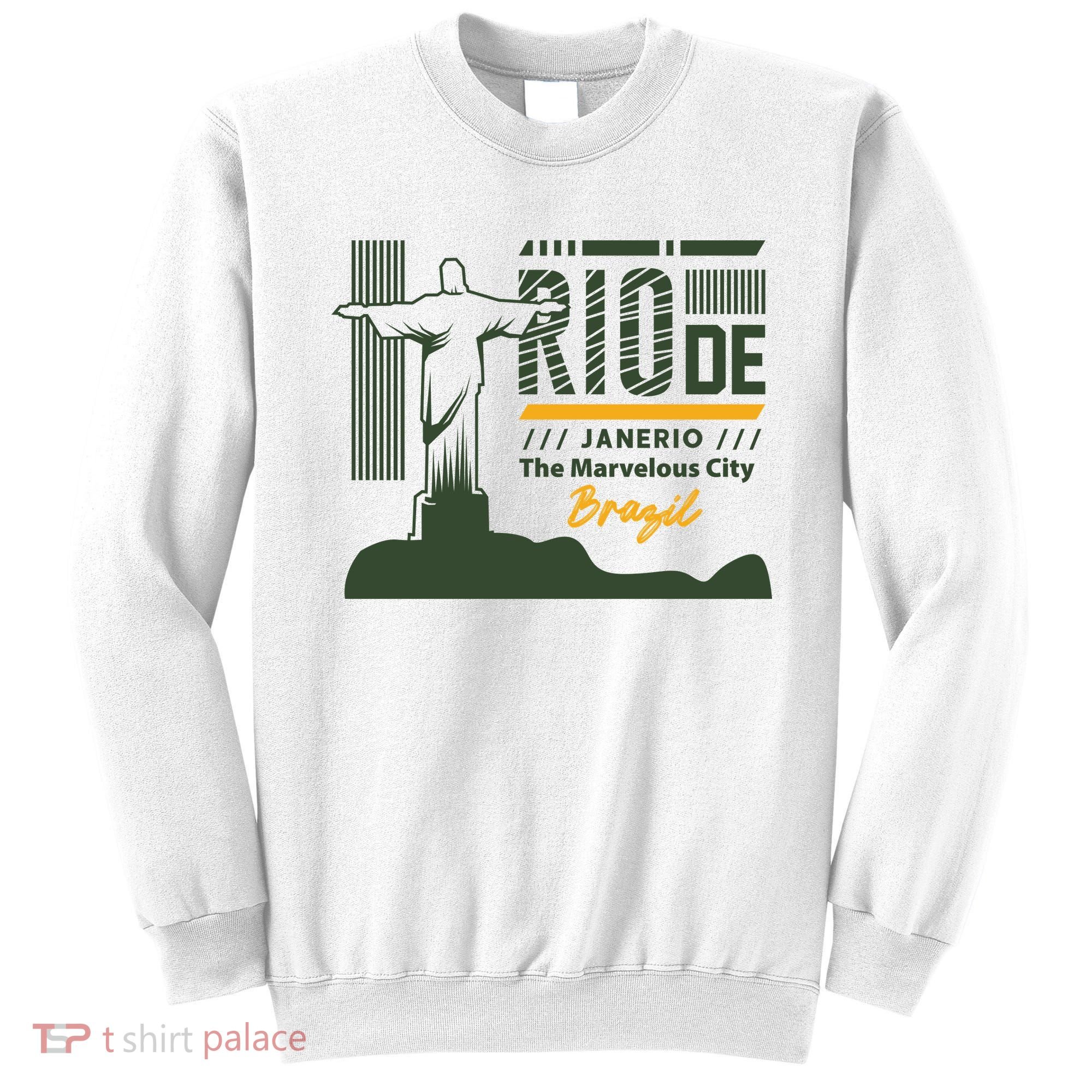 Rio De Janerio Brazil Sweatshirt