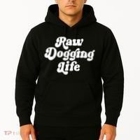 Raw Dogging Life Hoodie thumb 2