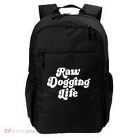 Raw Dogging Life Backpack thumb 0