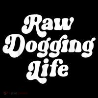 Raw Dogging Life Polo thumb 3