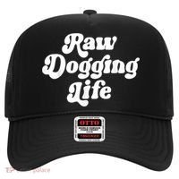 Raw Dogging Life Hat thumb 0
