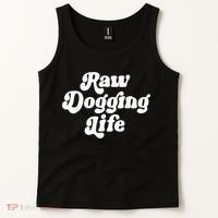 Raw Dogging Life Tank Top thumb 2