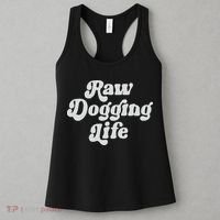 Raw Dogging Life Women's Tank Top thumb 3