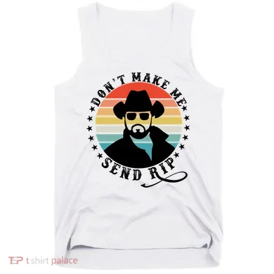 Retro Don't Make Me Send RIP Tank Top