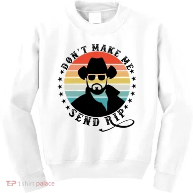 Retro Don't Make Me Send RIP Kids Sweatshirt