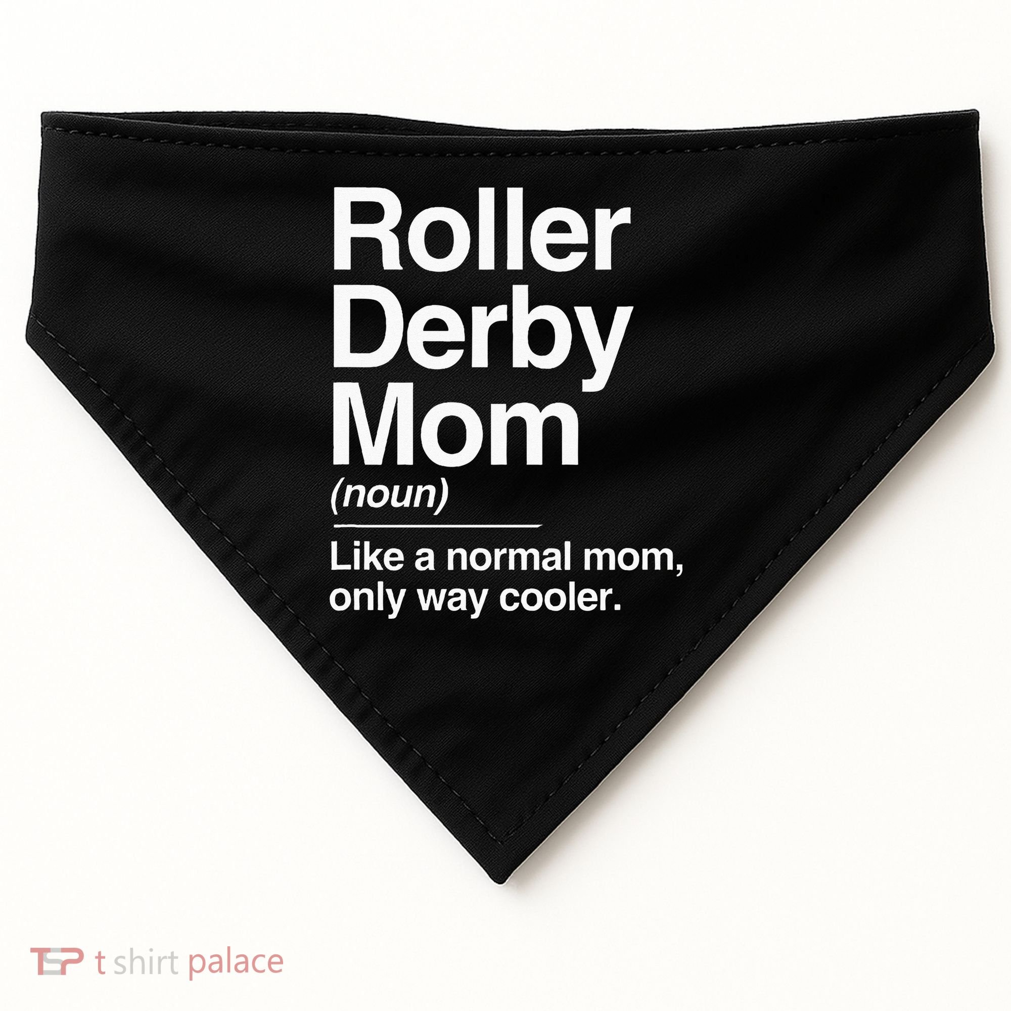 Roller Derby Mom Definition Normal Only Cooler Sports Gift USA-Made Doggie Bandana