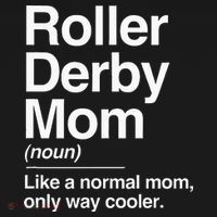 Roller Derby Mom Definition Normal Only Cooler Sports Gift T-Shirt thumb 7