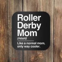 Roller Derby Mom Definition Normal Only Cooler Sports Gift Coaster thumb 0