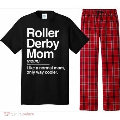 Roller Derby Mom Definition Normal Only Cooler Sports Gift Pajama Set