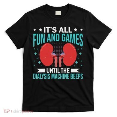Renal Dialysis Nurse T-Shirt