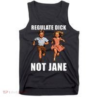 Regulate Dick Not Jane Tank Top thumb 0