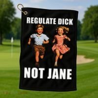 Regulate Dick Not Jane Golf Towel thumb 1