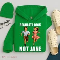 Regulate Dick Not Jane Hoodie thumb 4