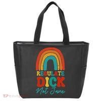 Regulate Dick Not Jane Choice Retro Rainbow Tote Bag thumb 0