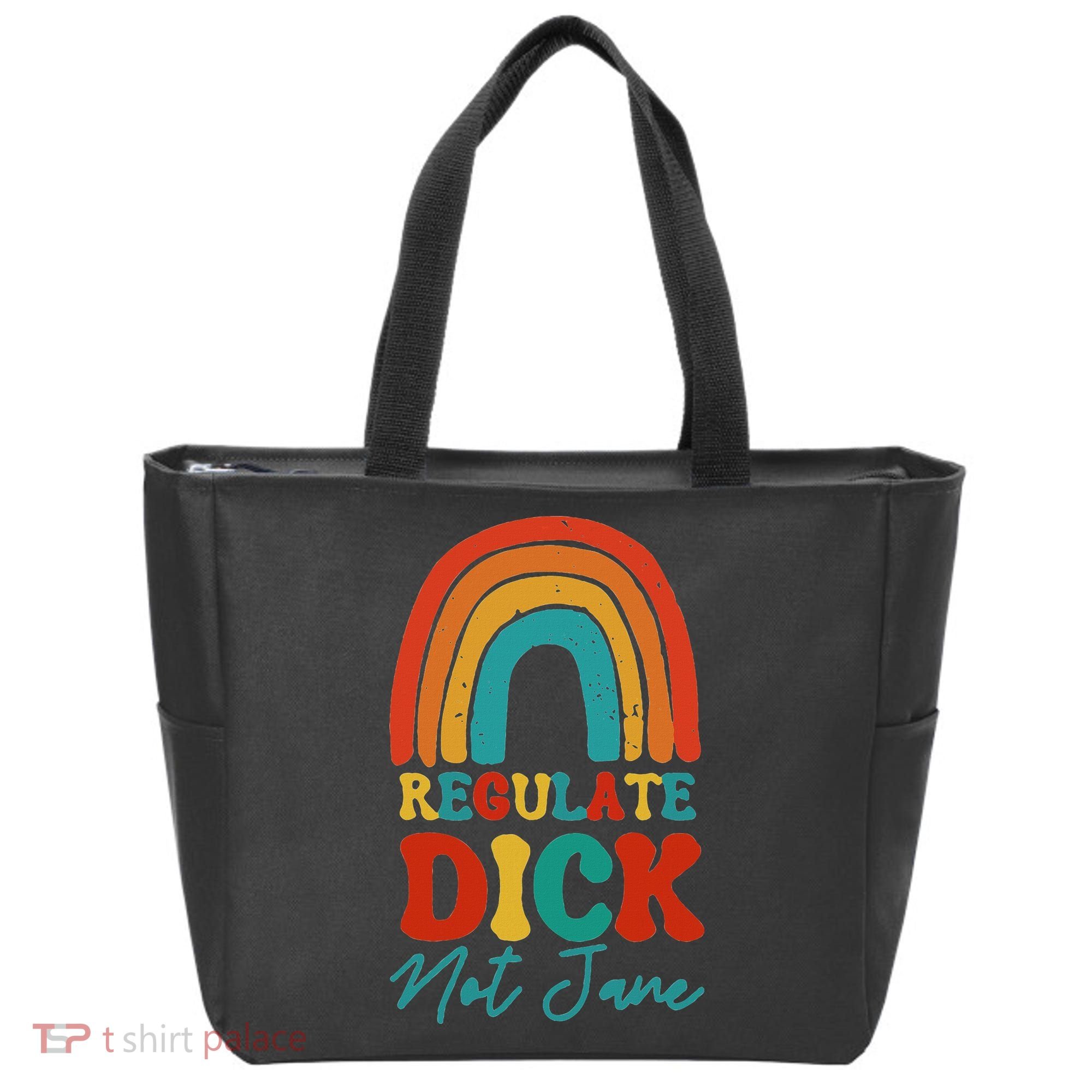 Regulate Dick Not Jane Choice Retro Rainbow Tote Bag