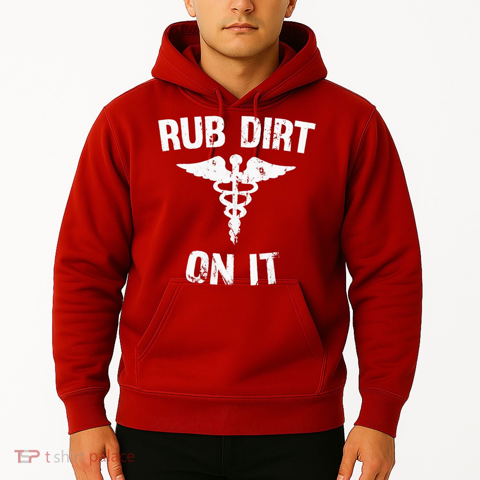 Rub Dirt On It Funny Medical Hoodie