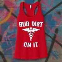 Rub Dirt On It Funny Medical Women's Tank Top thumb 3