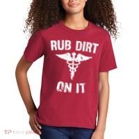 Rub Dirt On It Funny Medical Kids T-Shirt thumb 2