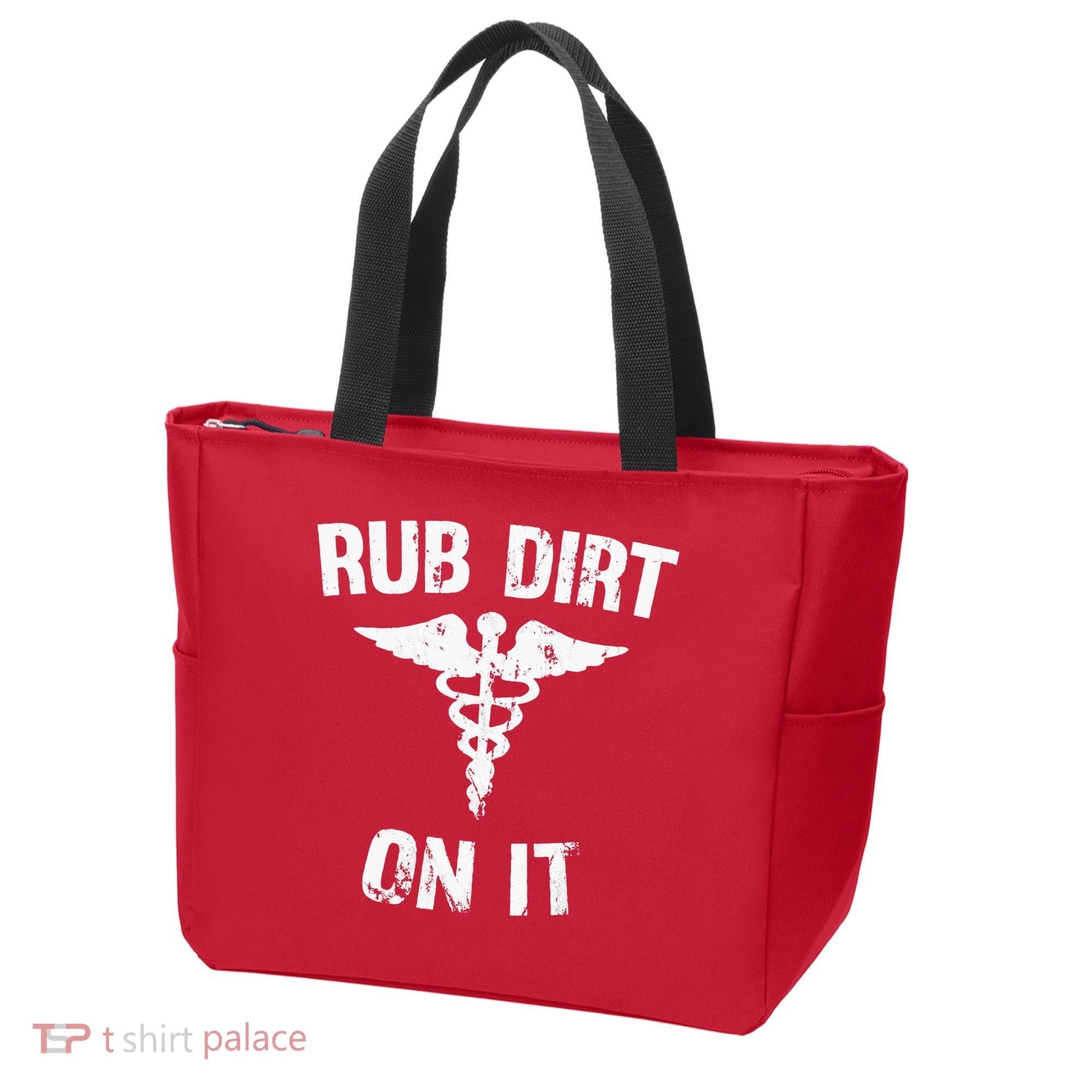 Rub Dirt On It Funny Medical Tote Bag