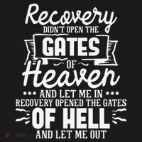 Recovery Didn't Open The Gates Of Heaven Sober Sobriety AA Women's Hoodie thumb 2