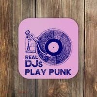 Real Djs Play Punk For Punk Dj Punk Coaster thumb 0