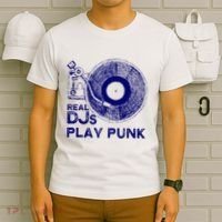 Real Djs Play Punk For Punk Dj Punk T-Shirt thumb 6