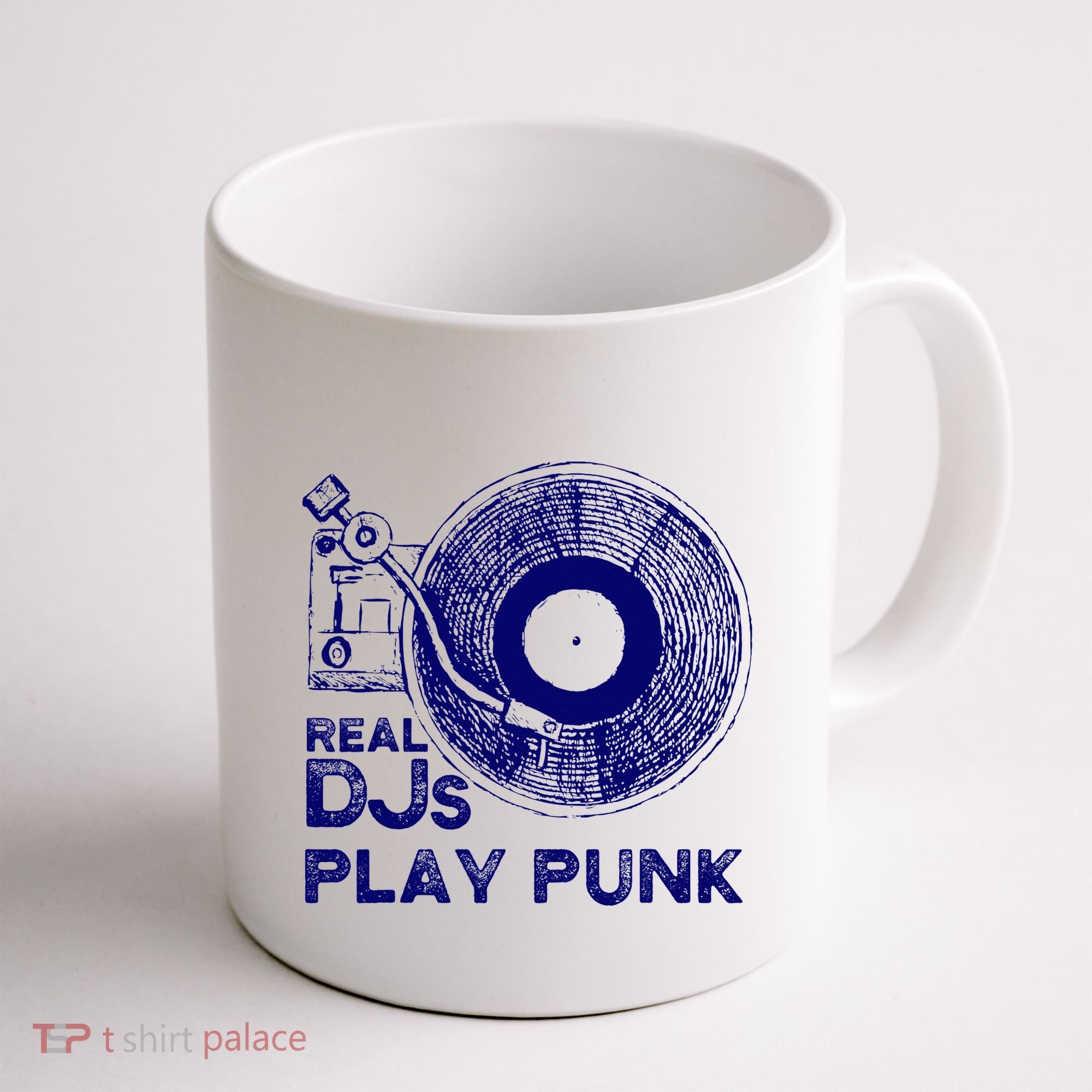 Real Djs Play Punk For Punk Dj Punk Coffee Mug