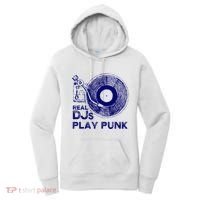 Real Djs Play Punk For Punk Dj Punk Women's Hoodie thumb 0