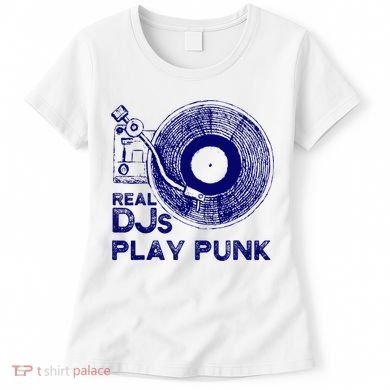 Real Djs Play Punk For Punk Dj Punk Women's T-Shirt