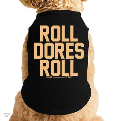 Roll Dores Roll Doggie Tank