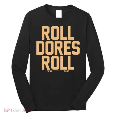 Roll Dores Roll Long Sleeve Shirt