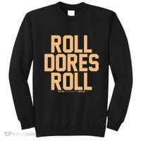 Roll Dores Roll Sweatshirt thumb 0