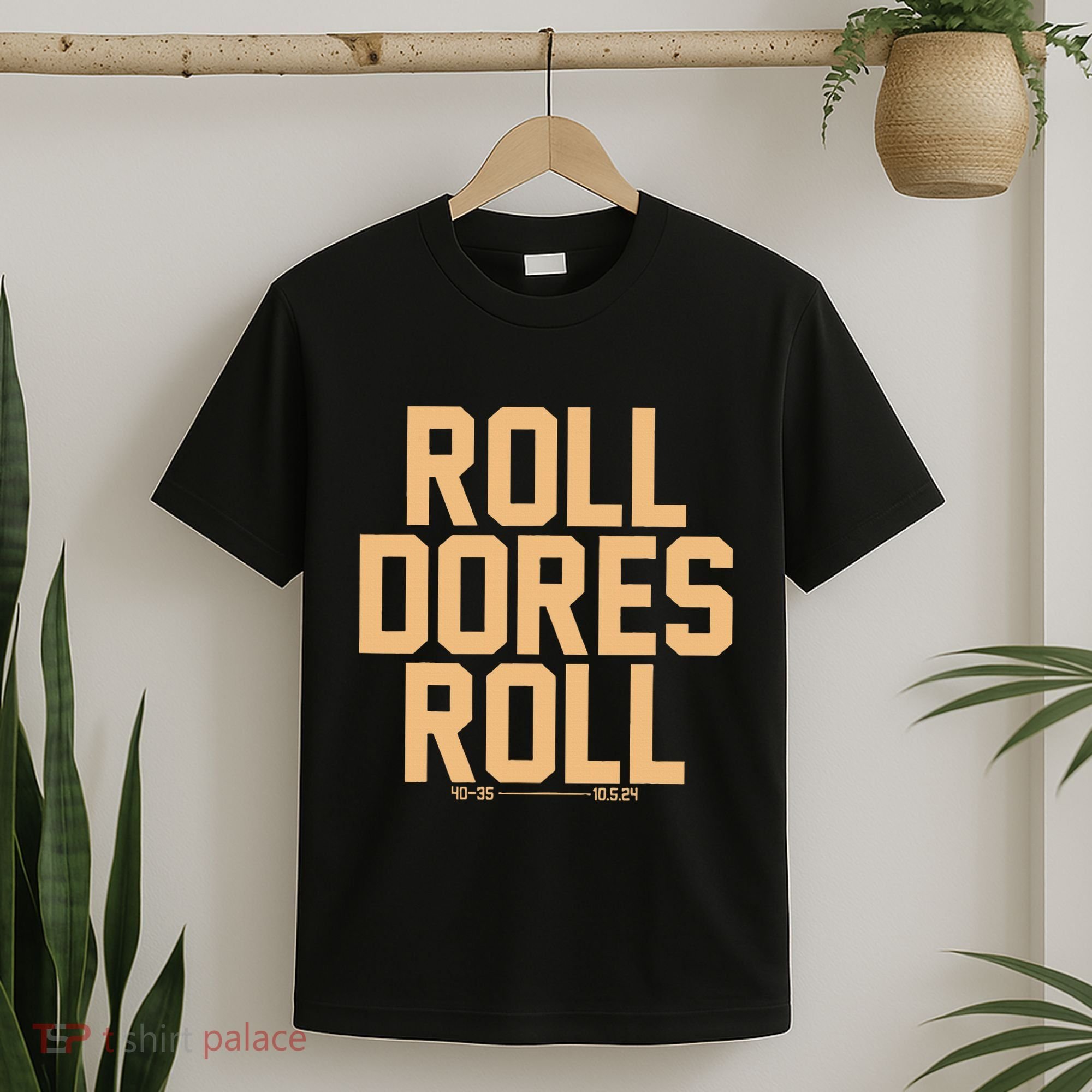 Roll Dores Roll T-Shirt