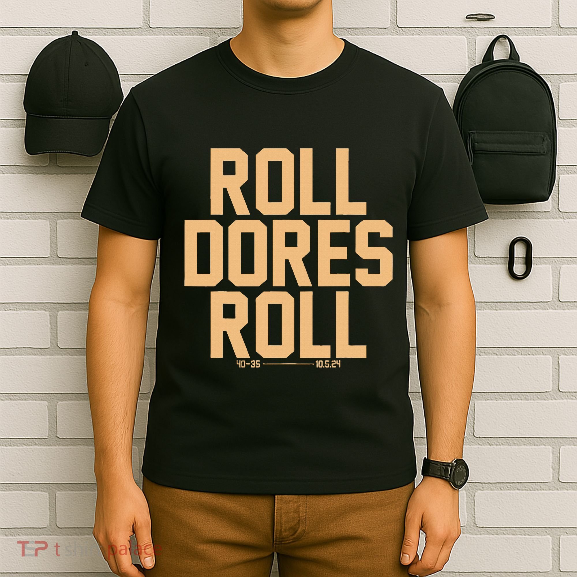 Roll Dores Roll T-Shirt