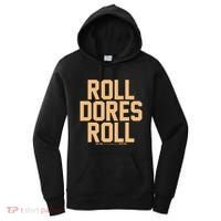 Roll Dores Roll Women's Hoodie thumb 0