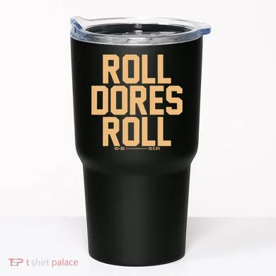 Roll Dores Roll Tumbler