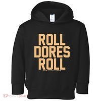 Roll Dores Roll Toddler Hoodie thumb 0