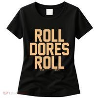 Roll Dores Roll Women's T-Shirt thumb 0