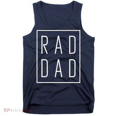 RAD DAD Tank Top