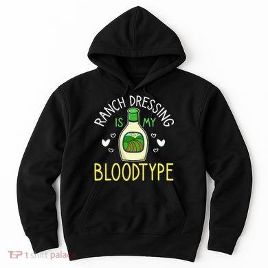 Ranch Dressing Salad Sauce Hoodie