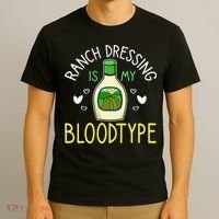 Ranch Dressing Salad Sauce T-Shirt thumb 3