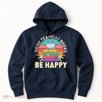 Retro Drink Tea Read Books Be Happy Hoodie thumb 0